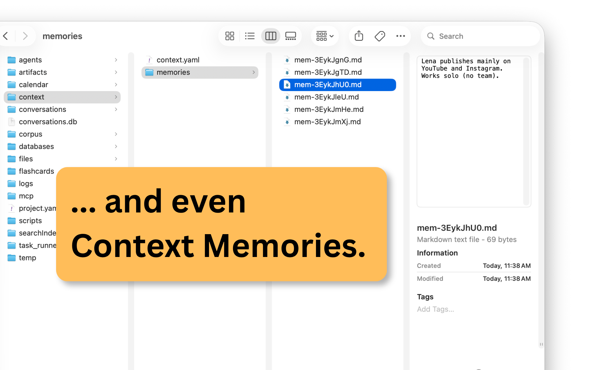 Context memories stored as local files
